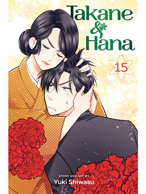 Title details for Takane & Hana, Volume 15 by Yuki Shiwasu - Available